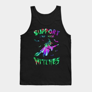 Support Your Local Witches tye dye creepy Halloween Tank Top